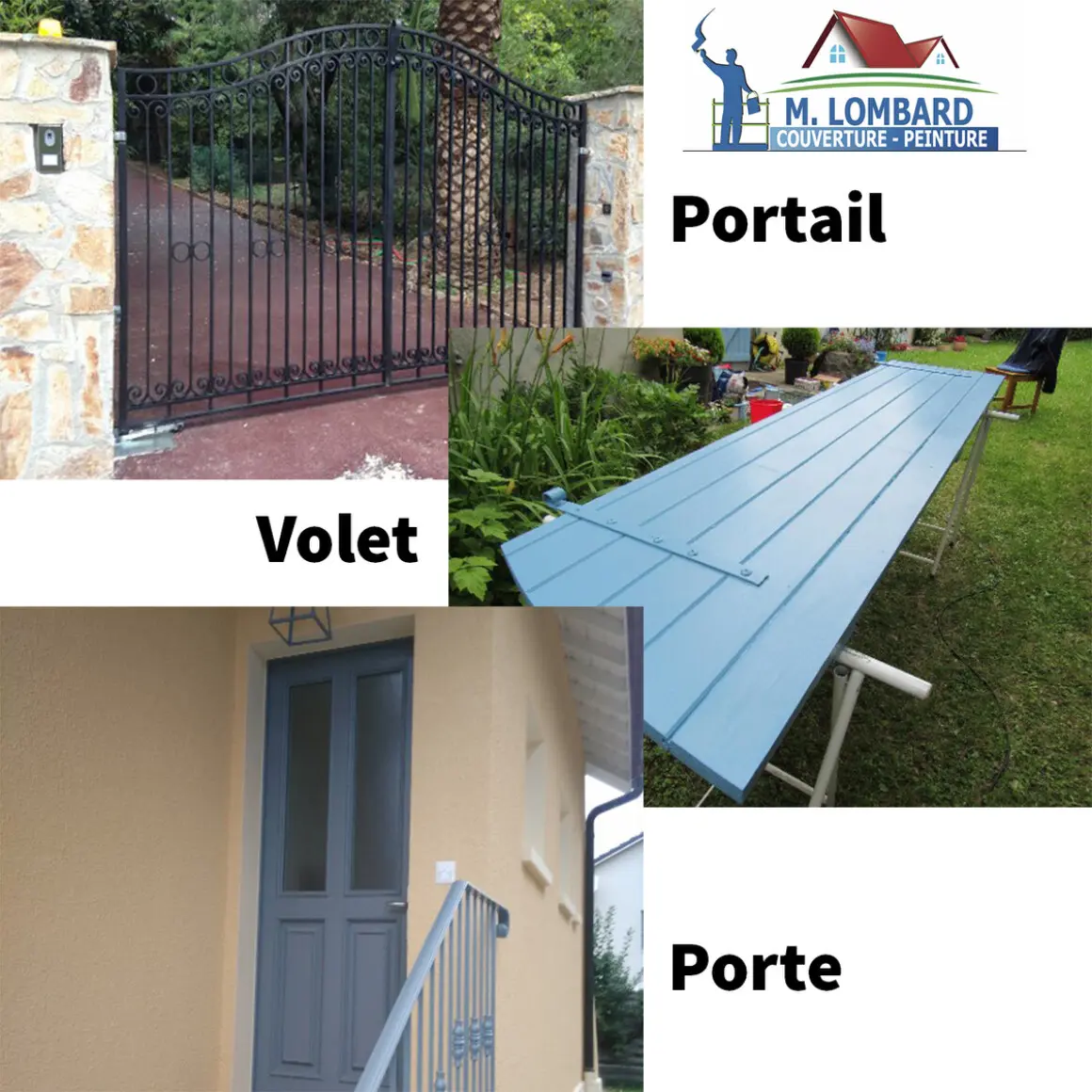 Peintre portail en fer volet porte boiserie ferronnerie Nogent-le-Roi 28210